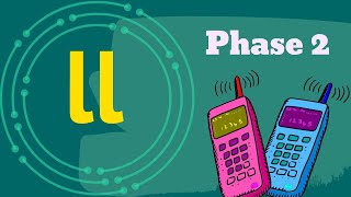 The LL Sound  Phase 2  Phonics [upl. by Weihs]