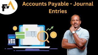 AccountsPayable Journal Entries Tips amp Tricks [upl. by Angelle]