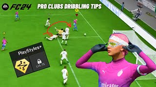 EA FC 24 Pro Clubs Dribbling Guide And Tips [upl. by Norreht775]