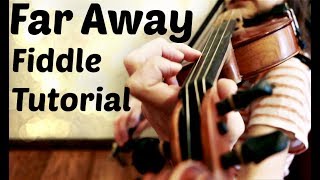 Far Away Waltz  Fiddle Tune Tutorial [upl. by Jareen]