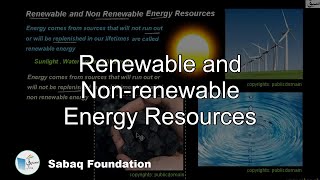 Renewable and Nonrenewable Energy Resources General Science Lecture  Sabaqpk [upl. by Rednasela253]