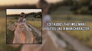 Edit audios that will make you feel like a main character [upl. by Ryter255]