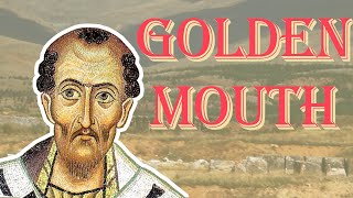 John Chrysostom Golden Mouth [upl. by Amitak]