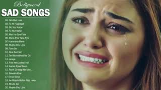 NEW HINDI SAD SONGS 2019 \ Best Heart Touching Hindi Songs Playlist  lOVE HindI SaD Songs [upl. by Aneerbas]