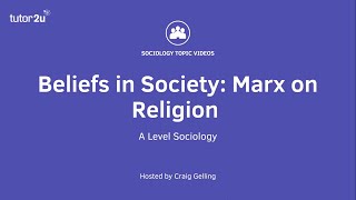 Marx on Religion  Beliefs in Society  ALevel Sociology [upl. by Assenahs]