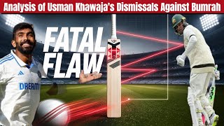 What Makes Usman Khawaja SO VULNERABLE to Jasprit Bumrah [upl. by Yssak]