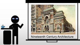 Nineteenth Century Architecture [upl. by Anastice]