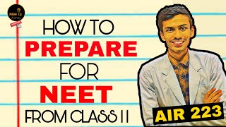 How to prepare for NEET from CLASS 11 How to start NEET Preparations in class 11🔥 [upl. by Hsirap948]