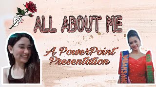 All About Myself  PowerPoint Presentation [upl. by Jeunesse]