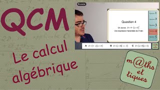 QCM  Le calcul algébrique  Seconde [upl. by Araec155]