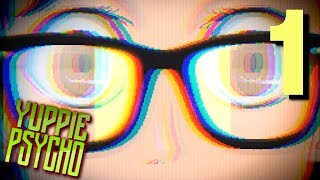 YUPPIE PSYCHO  A NORMAL Day at the Office Manly Lets Play  1 [upl. by Okoyk]