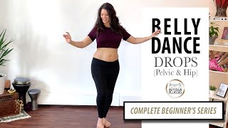 Belly Dance for Beginners Pelvic amp Hip Drops [upl. by Eiramacissej]