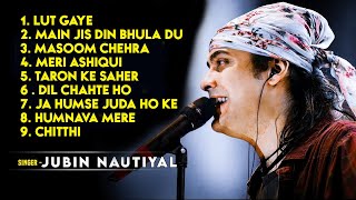 JUBIN NAUTIYAL TOP 10 SONGS 2021  JUBIN NAUTIYAL SONGS [upl. by Rimaa]