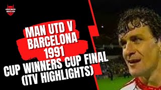 Man Utd v Barcelona  1991  European Cup Winners Cup Final Original Granada TV Region Highlights [upl. by Halli]