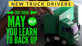 HOW TO BACK UP A TRUCK  Tip To Help New Truck Drivers Back Up A Tractor Trailer  CDL Training [upl. by Llenyl484]