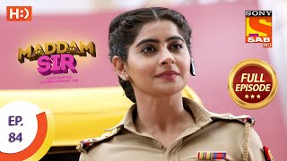 Maddam Sir  Ep 84  Full Episode  6th October 2020 [upl. by Stavros]