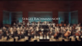 Sergei Rachmaninoff Symphonic Dances op 45 [upl. by Annaynek]