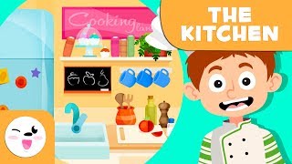 Learning the kitchen  Vocabulary for kids [upl. by Aya739]