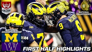 NATIONAL CHAMPIONSHIP HALFTIME HIGHLIGHTS Michigan Wolverines vs Washington Huskies [upl. by Tiffi]