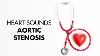 Aortic Stenosis  Heart Sounds  MEDZCOOL [upl. by Ainocal]