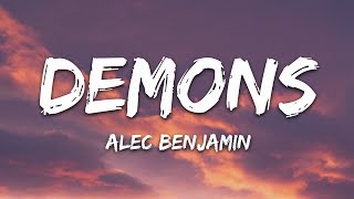 Alec Benjamin  Demons Lyrics [upl. by Dimmick]