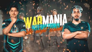 WAR MANIA • INTERNATIONAL LATE NIGHT SCRIMS • FT SouL Fnatic PH Hype Hydra GodL Etc [upl. by Darken]