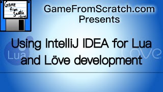 Configuring IntelliJ IDEA for Development in Lua and love2d [upl. by Sension830]