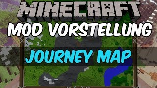 Journey Map  Minecraft Mod  Der beste Kartenmod für Minecraft [upl. by Kcirednek]