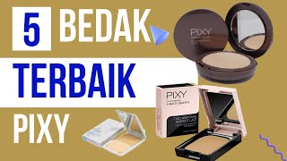 5 bedak Pixy Terbaik Yang Harus Di Ketahui [upl. by Neehahs]