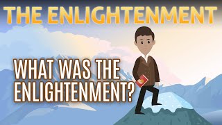 Essential Enlightenment What was the Enlightenment [upl. by Oiredised]