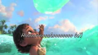 Moana Te Vaka  Loimata e Maligi Lyrics テVaka  Loimata電子Maligi歌詞（モアナ・サウンドトラック） [upl. by Eened]