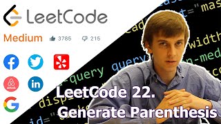 LeetCode 22 Generate Parentheses [upl. by Eustazio662]