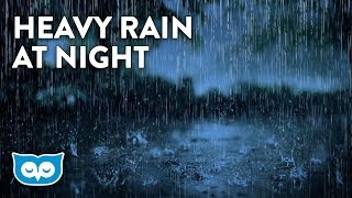 Heavy Rain Sounds At Night With No Thunder  2 Hours Rainstorm  Heavy Rain Sounds for Sleeping [upl. by Lorelei]