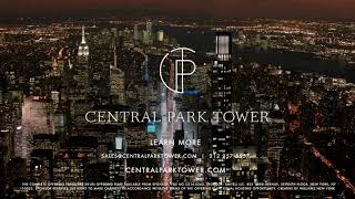 Intro to Central Park Tower  Billionaires Row Luxury Condominiums [upl. by Andre]