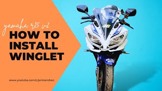 How to install winglets yamahar15 [upl. by Bernj]