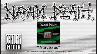 NAPALM DEATH  Narcissus ALBUM TRACK [upl. by Poore]