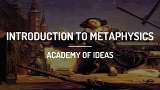 Introduction to Metaphysics [upl. by Stevana]