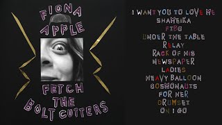 Fiona Apple  Fetch the Bolt Cutters Full Album [upl. by Assirhc]