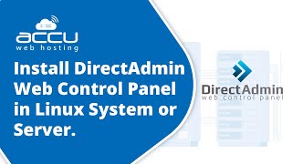 How to install DirectAdmin Web Control Panel in Linux System or Server [upl. by Fink]