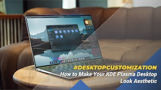 How To Make Your KDE Plasma Desktop Look Aesthetic [upl. by Vel]