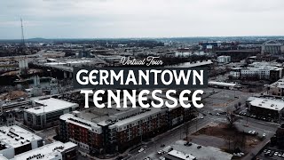 Virtual Tour of GERMANTOWN Nashville  BEST NEIGHBORHOODS in Nashville Tennessee [upl. by Salocin]