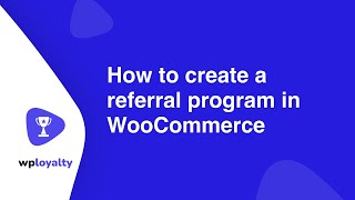 How to Create a Referral Program in WooCommerce [upl. by Maynord]