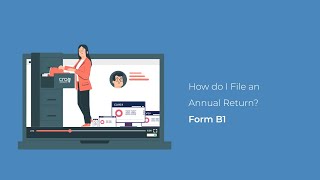 CORE How to File an Annual Return  Form B1 [upl. by Erlin]