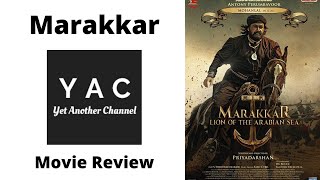 Marakkar Arabikadalinte Simham Malayalam Movie Review [upl. by Naujtna]