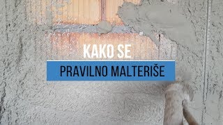 Kako se pravilno malteriše [upl. by Fasta809]