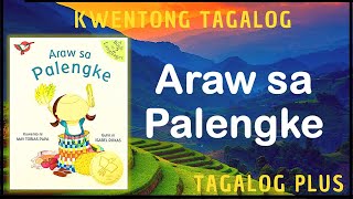 Araw Sa Palengke  Kwentong Tagalog  Tagalog Plus [upl. by Maxentia444]