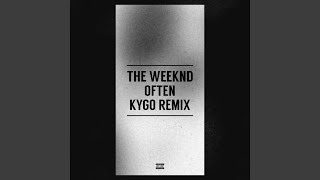 Often Kygo Remix [upl. by Itoyj271]