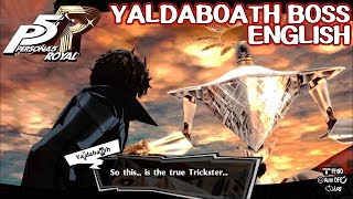 Yaldabaoth Boss Fight  Persona 5 Royal [upl. by Schrick]