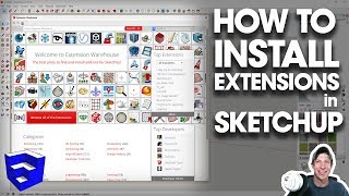 How to INSTALL EXTENSIONS in SketchUp [upl. by Airetnuhs625]