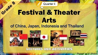 Festival and Theater Arts  ARTS 8  Quarter 4 [upl. by Bayless678]